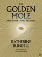 The Golden Mole : and Other Living Treasure-9780571362493
