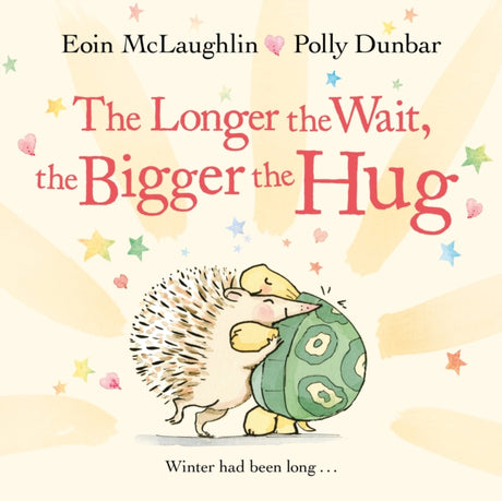 The Longer the Wait, the Bigger the Hug-9780571370405