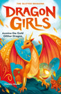 Azmina the Gold Glitter Dragon : 1-9780702310997