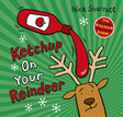 Ketchup on Your Reindeer-9780702325847