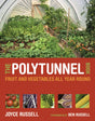 The Polytunnel Book : Fruit and Vegetables All Year Round-9780711231702