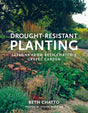 Drought-Resistant Planting : Lessons from Beth Chatto's Gravel Garden-9780711238114