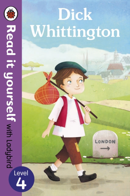 Dick Whittington - Read it Yourself with Ladybird : Level 4-9780723280651