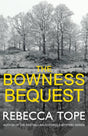 The Bowness Bequest-9780749021597
