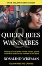 Queen Bees and Wannabes : Helping Your Daughter Survive Cliques, Gossip, Boyfriends and the New Realities of Girl World-9780749924379