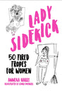 Lady Sidekick: 50 Tired Tropes for Women-9780750995252