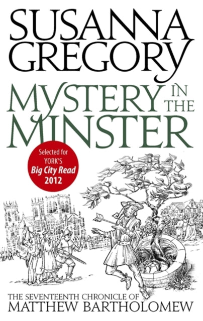Mystery In The Minster : The Seventeenth Chronicle of Matthew Bartholomew-9780751542592