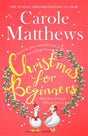 Christmas for Beginners : Fall in love with the ultimate festive read from the Sunday Times bestseller-9780751580143