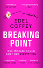 Breaking Point : The most gripping debut of the year - you won't be able to look away-9780751582406