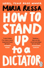How to Stand Up to a Dictator-9780753559215