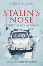 Stalin's Nose : Across the Face of Europe-9780755617074