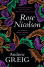 Rose Nicolson : Memoir of William Fowler of Edinburgh: student, trader, makar, conduit, would-be Lover  in early days of our Reform-9780857054869