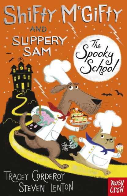 Shifty Mcgifty and Slippery Sam: The Spooky School-9780857637017