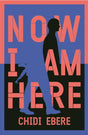Now I Am Here-9781035004034
