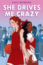 She Drives Me Crazy-9781035017812