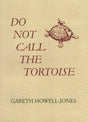 Do Not Call the Tortoise-9781399943109