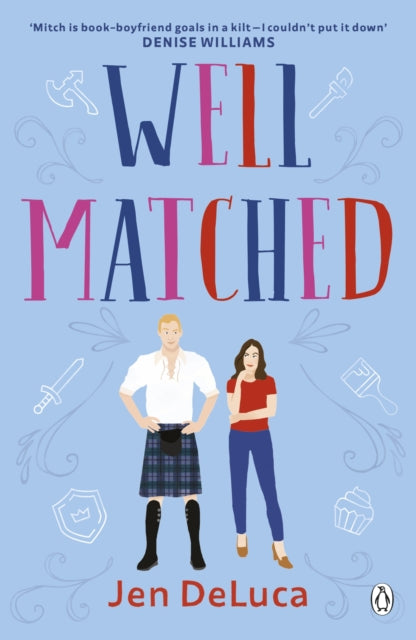 Well Matched : The addictive and feel-good Willow Creek TikTok romance-9781405956536