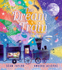 The Dream Train: Poems for Bedtime-9781406387902