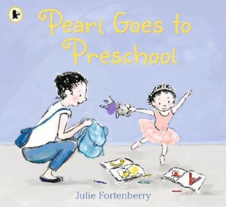 Pearl Goes to Preschool-9781406394573