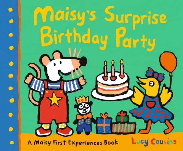 Maisy's Surprise Birthday Party-9781406395112