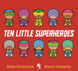 Ten Little Superheroes-9781408346273