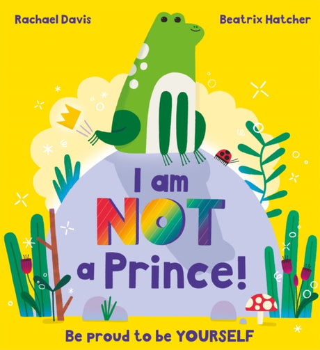 I Am NOT a Prince-9781408362266