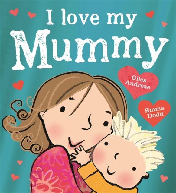 I Love My Mummy-9781408363065