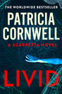 Livid : The new Kay Scarpetta thriller from the No.1 bestseller-9781408725818