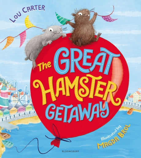 The Great Hamster Getaway-9781408878934
