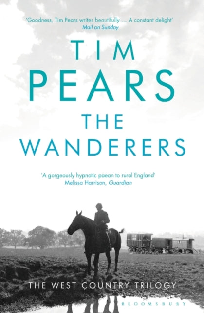 The Wanderers : The West Country Trilogy-9781408892305