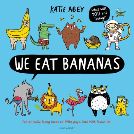 We Eat Bananas-9781408899212