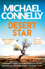 Desert Star : The Brand New Blockbuster Ballard & Bosch Thriller-9781409186243