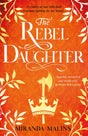 The Rebel Daughter : The gripping new Civil War historical novel you won't be able to put down in 2022!-9781409194866
