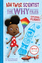 Ada Twist, Scientist: Why Files #1: Exploring Flight!-9781419759253