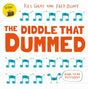 The Diddle That Dummed-9781444953688