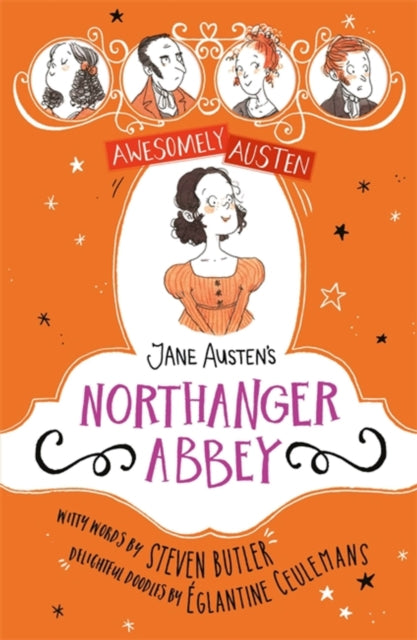 Awesomely Austen - Illustrated and Retold: Jane Austen's Northanger Abbey-9781444962697