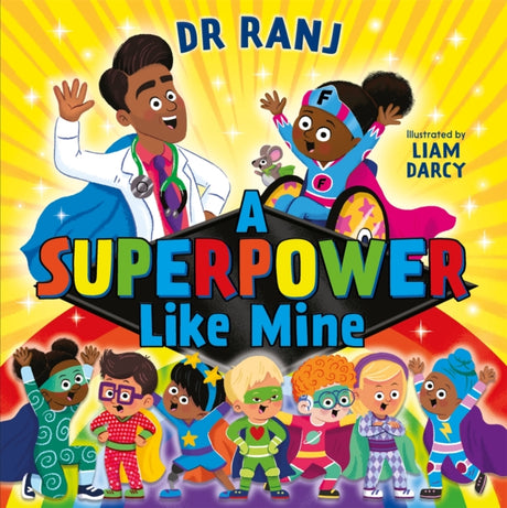 A Superpower Like Mine-9781444965063