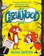 Grimwood : Laugh your head off with the funniest new series of the year, from award-winning Nadia Shireen-9781471199301