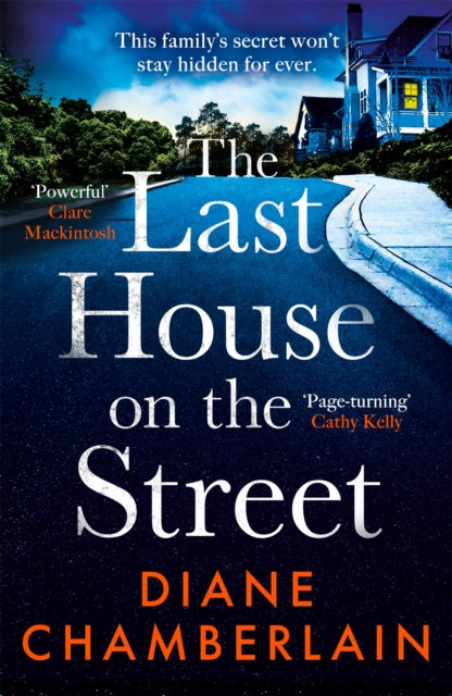 The Last House on the Street: This family's secret won't stay hidden for ever...-9781472271242
