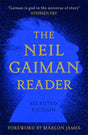 The Neil Gaiman Reader : Selected Fiction-9781472282309