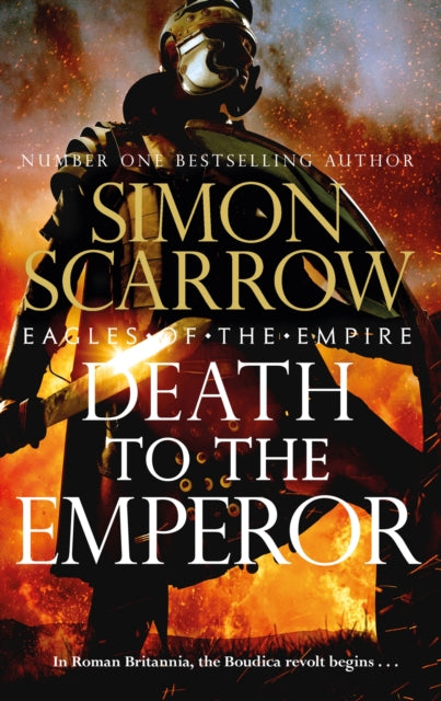 Death to the Emperor : The thrilling new Eagles of the Empire novel - Macro and Cato return!-9781472287168