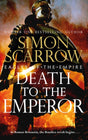 Death to the Emperor : The thrilling new Eagles of the Empire novel - Macro and Cato return!-9781472287168