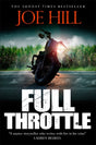 Full Throttle : Contains IN THE TALL GRASS, now on Netflix!-9781473219915