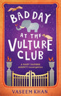 Bad Day at the Vulture Club : Baby Ganesh Agency Book 5-9781473685383