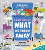 Look Inside What We Throw Away-9781474986458