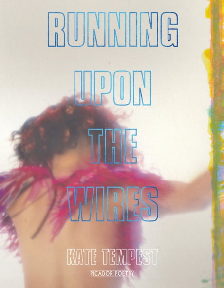Running Upon The Wires-9781509830022