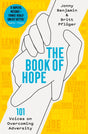 The Book of Hope : 101 Voices on Overcoming Adversity-9781509846399