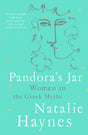 Pandora's Jar : Women in the Greek Myths-9781509873142