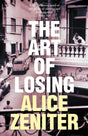 The Art of Losing-9781509884131