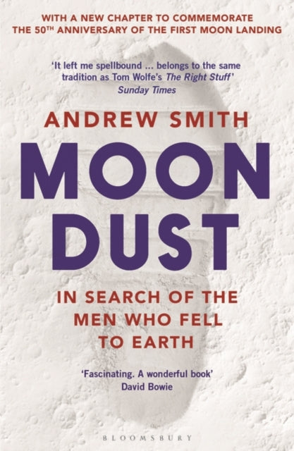 Moondust : In Search of the Men Who Fell to Earth-9781526611574